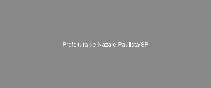 Provas Anteriores Prefeitura de Nazaré Paulista/SP